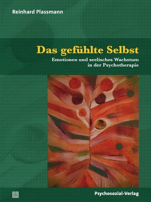 cover image of Das gefühlte Selbst
